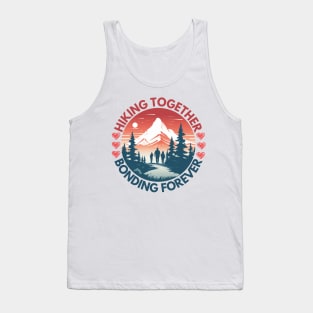 Hiking Together Bonding Forever Family Hiking Tank Top